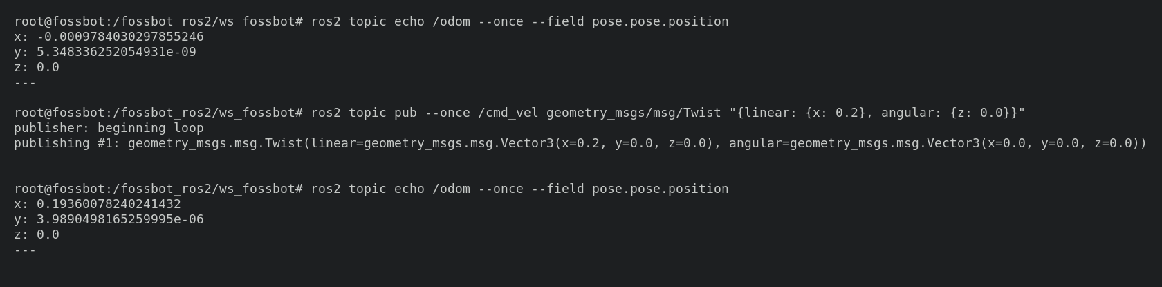 Terminal showing odom position before publishing, the ros2 topic pub command, and odom position after, with x increased